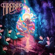 Dirt Poor Robins - Firebird (Deluxe Edition) (2025) Hi-Res