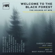 Various Artists - Welcome to the Black Forest (The Sounds of MPS) (2022) [Hi-Res]