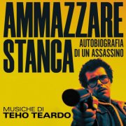 Teho Teardo - Ammazzare Stanca - Autobiografia di un assassino (Colonna Sonora Originale) (2025) [Hi-Res]
