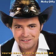 Mickey Gilley - You've Really Got A Hold On Me (2022) [Hi-Res]