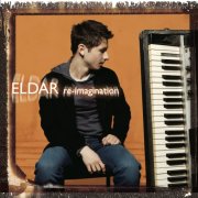 Eldar Djangirov - re-imagination (2007)