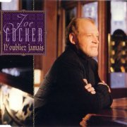 Joe Cocker - N'Oubliez Jamais (CD-Maxi) (1997)