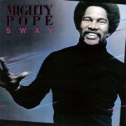 Mighty Pope - Sway (1979)