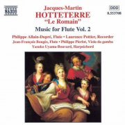 Philippe Allain-Dupre, Jean-Francois Bouges - Hotteterre: Music For Flute, Vol. 2 - Deuxieme livre de pieces (1999)