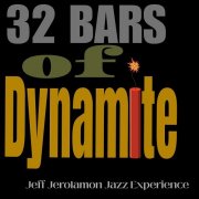 Jeff Jerolamon - 32 Bars of Dynamite (2025) [Hi-Res]