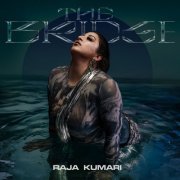 Raja Kumari - THE BRIDGE (2023) Hi Res