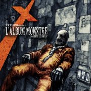 Exterio - L'album monstre - 1ère partie : Le complot (2008)