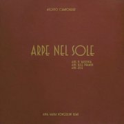 Augusto Camponeschi, Maria Dongellini Selmi - Arpe nel sole (2023)