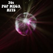 VA - 70s Pop Mega Hits (2023)