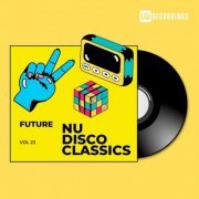 VA - Future Nu Disco Classics, Vol. 23 (2024)