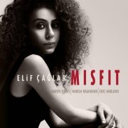 Elif Çağlar - Misfit (2015)