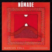 Marcos Coll - Nómade (2023) [Hi-Res]