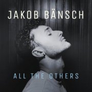 Jakob Bänsch - All The Others (2025) [Hi-Res]