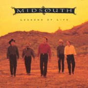 Midsouth - Lessons Of Life (1992)
