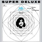The Kinks - Lola Versus Powerman and the Money-Go-Round, Pt. 1 + Percy (Deluxe Edition) (Super Deluxe) (2014)