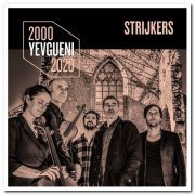 Yevgueni - 2000-2020: Strijkers [2CD Set] (2019)