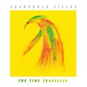 Abandoned Fields - The Time Traveller (2024)