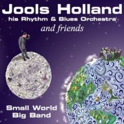 Jools Holland - Small World Big Band (2001)