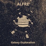 Alfre - Galaxy Exploration (2021)