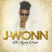 J-Wonn - The Legacy Begins (2016)