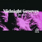 VA - Midnight Grooves in the House, Vol.08 (2025)