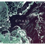 COAST - Skim (2019)