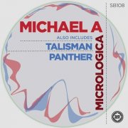 Michael A - Micrologica (2017)