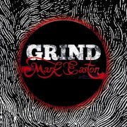 Mark Easton - Grind (2012)