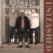 The Hound Kings - Unleashed (2013)