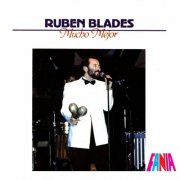 Rubén Blades - Mucho Mejor (Remastered 2026) (1984) [Hi-Res]