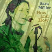 Sara Moller - How and How (2023) Hi Res