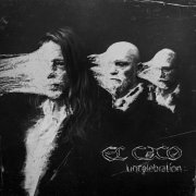 El Caco - Uncelebration (2023) Hi-Res