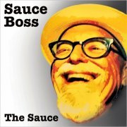 Sauce Boss - The Sauce (2024)