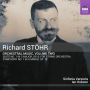 Sinfonia Varsovia, Ian Hobson - Stöhr: Orchestral Music, Vol. 2 (2023) [Hi-Res]