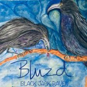 Black Jack Raven - BLUZD (2020)