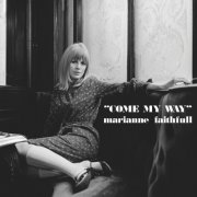 Marianne Faithfull - Come My Way (Remastered 2025) (2025)