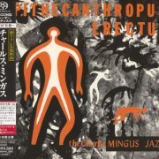 Charles Mingus - Pithecanthropus Erectus (1956) [2011]