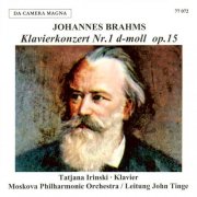 John Tinge, Moskova Philharmonic Orchestra and Tatjana Irinski - Brahms: Piano Concerto No. 1 in D Minor, Op. 15 (2025)