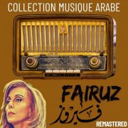 Fairuz - Collection Musique Arabe : Fairuz (2025)