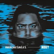 Mascarimirì - Nou? (2020)