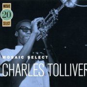 Charles Tolliver - Mosaic Select 20 (2005) [Box Set 3CD]