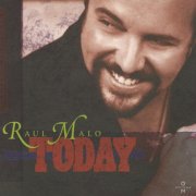 Raul Malo - Today (2001)