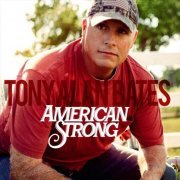 Tony Alan Bates - American Strong (2019)