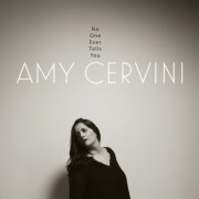 Amy Cervini - No One Ever Tells You (2018/2019) [Hi-Res]