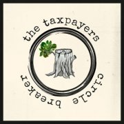 The Taxpayers - Circle Breaker (2025) [Hi-Res]