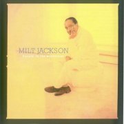 Milt Jackson - Burnin' InThe Woodhouse (1995)