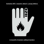 Fontaines DC x Massive Attack x Young Fathers - Ceasefire (2024) [Vinyl]