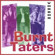 Burnt Taters - Vox Box (1999)