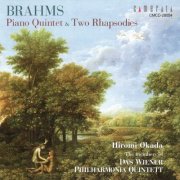 Hiromi Okada, Peter Wachter, Harald Krumpöck, Elmar Landerer, Robert Nagy - Brahms: Piano Quintet & Two Rhapsodies (2004)