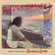 Mario Donatone - FUTURA UMANITA' (2026)